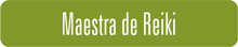 Maestra de Reiki